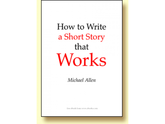 Free Book - How to Write a Short Story that Works