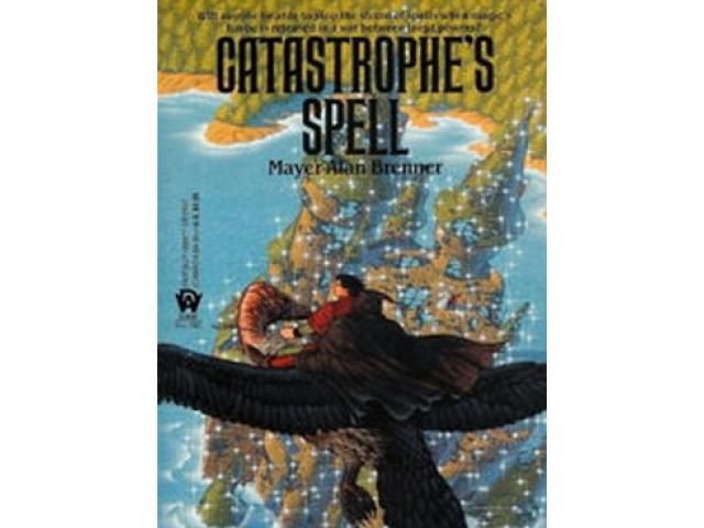 Free Book - Catastrophe's Spell