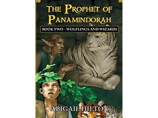 Free Book - The Prophet of Panamindorah - Book Two