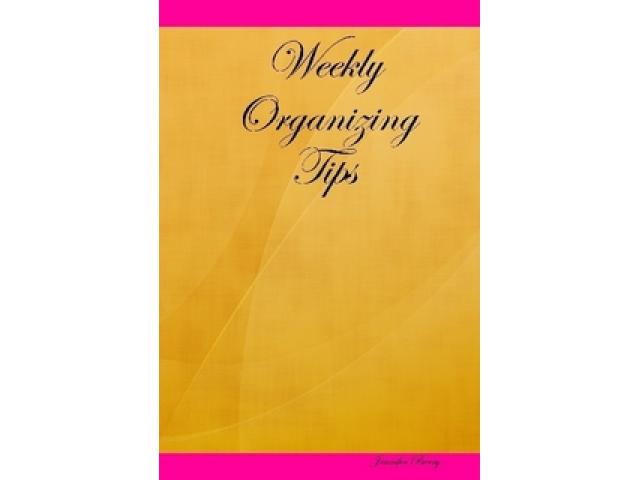 Free Book - Weekly Organizing Tips