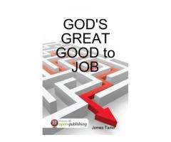 God's Great Good To Job