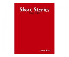 Short Stories. Story 1 and 2