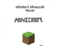 Minecraft Novel