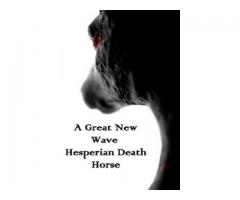 A Great New Wave Hesperian Death Horse