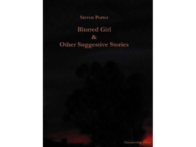 Free Book - Blurred Girl & Other Suggestive Stories