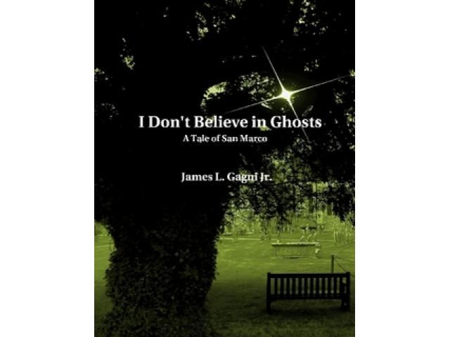 Free Book - I Don't Believe In Ghosts