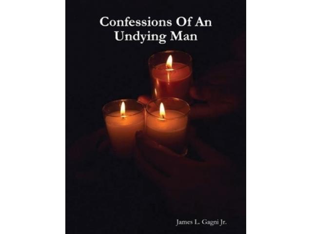 Free Book - Confessions of an Undying Man