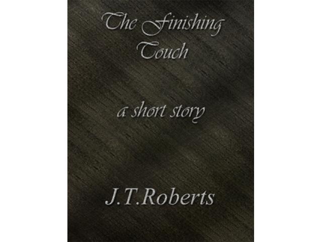 Free Book - The Finishing Touch: A Short Story