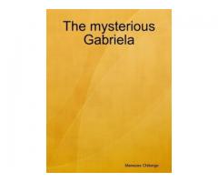 The mysterious Gabriela
