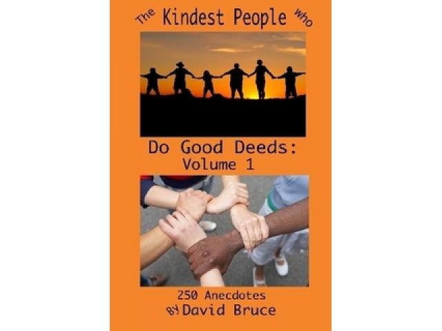 Free Book - The Kindest People: Heroes and Good Samaritans (Volume 1)