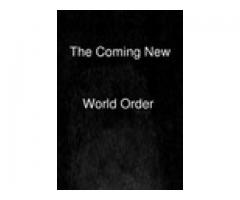 The Coming New World Order - Website