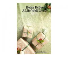Helen ByBee - A Life Well Lived