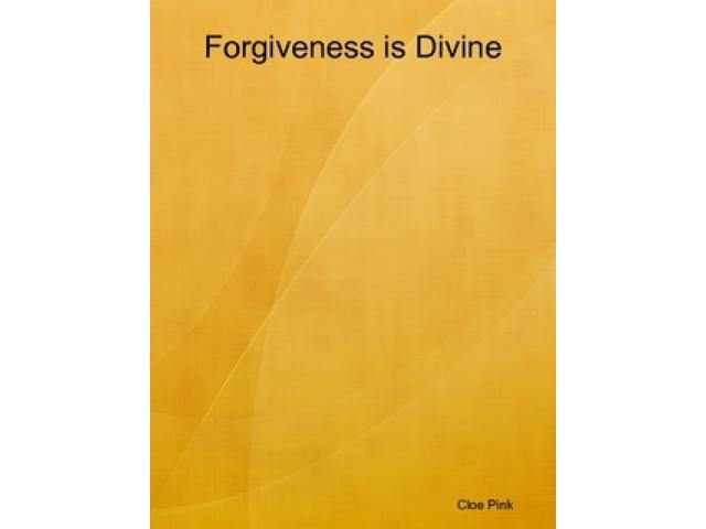 Free Book - Forgiveness is Divine
