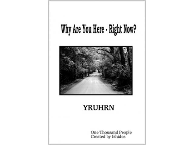 Free Book - Why Are You Here - Right Now?
