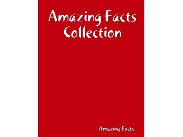 Free Book - Amazing Facts Collection