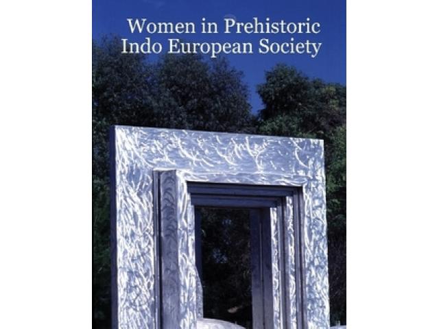 Free Book - Women in Prehistoric Indo European Society