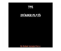 The Invader Plays