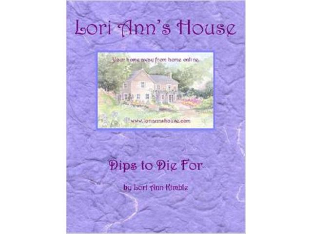 Free Book - Lori Ann's House: Dips to Die For