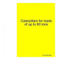 Caterpillars for loads of up to 80 tons