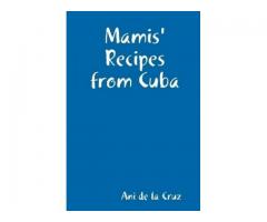 Mamis' Recipes from Cuba