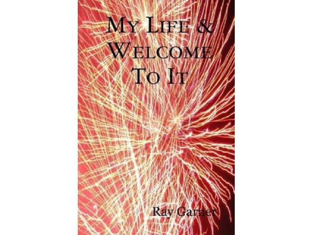 Free Book - My Life & Welcome To It