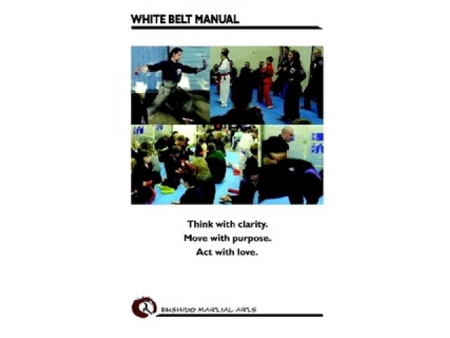 Free Book - Bushido Martial Arts White Belt Manual