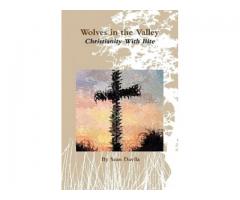 Wolves in The Valley - Christianity With Bite