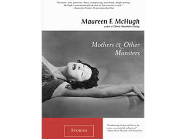 Free Book - Mothers & Other Monsters