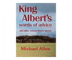 King Albert's Words of Advice