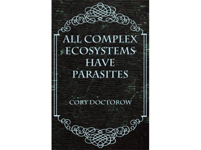 Free Book - All Complex Ecosystems Have Parasites