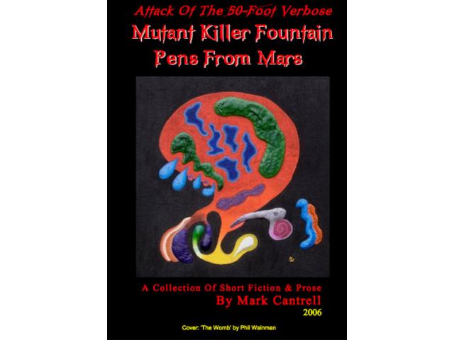 Free Book - Attack Of The 50-foot Verbose Mutant Killer