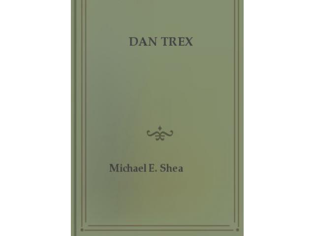 Free Book - Dan Trex