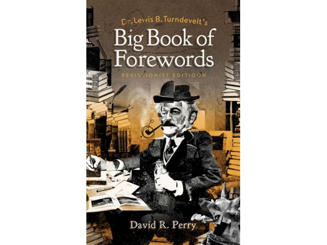 Free Book - Dr. Lewis B. Turndevelt's Big Book of Forewords