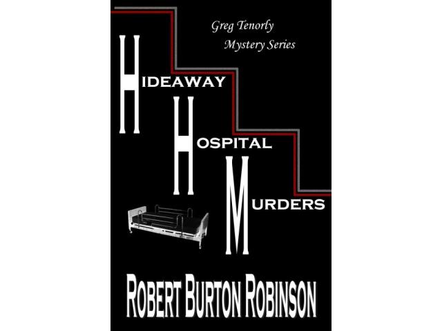 Free Book - Hideaway Hospital Murders  Robert Burton Robinson