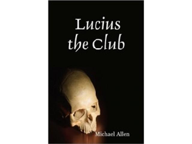 Free Book - Lucius the Club