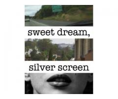 Sweet Dream, Silver Screen