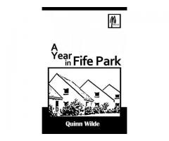 A Year in Fife Park