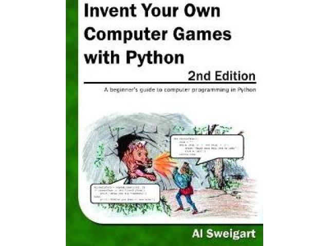 Free Book - Invent Your Own Computer Games with Python