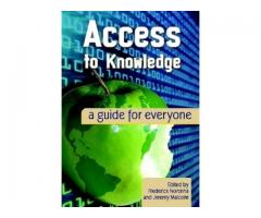 Access to Knowledge: A Guide for Everyone
