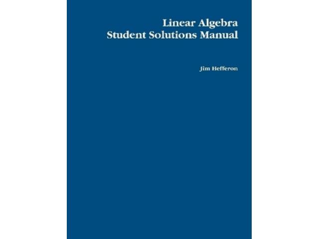 Free Book - Linear Algebra, Student Solutions Manual