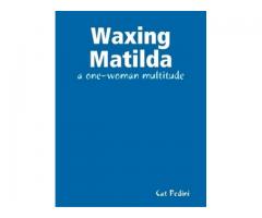 Waxing Matilda