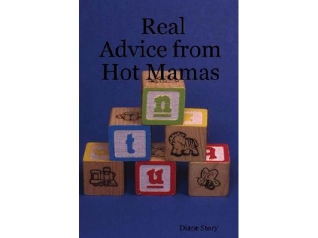 Free Book - Real Advice from Hot Mamas