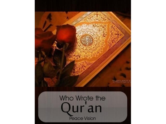 Free Book - Who Wrote the Qur’an