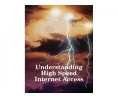 Understanding High Speed Internet Access