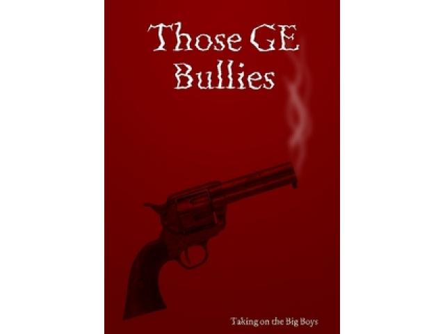 Free Book - Those GE Bullies