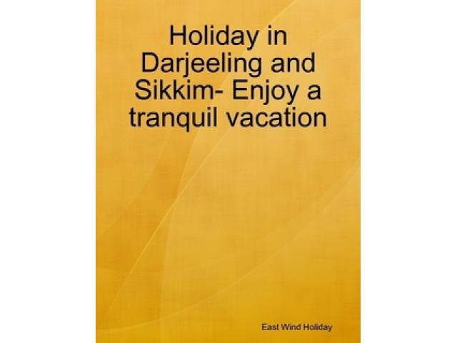 Free Book - Holiday in Darjeeling and Sikkim